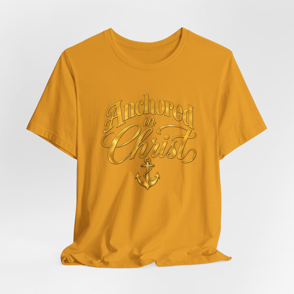 Anchored In Christ Christian Faith Unisex T Shirt With Cross And Anchor