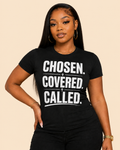 Chosen. Covered. Called.
