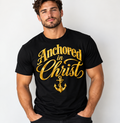 Anchored In Christ Christian Faith Unisex T Shirt With Anchor Cross